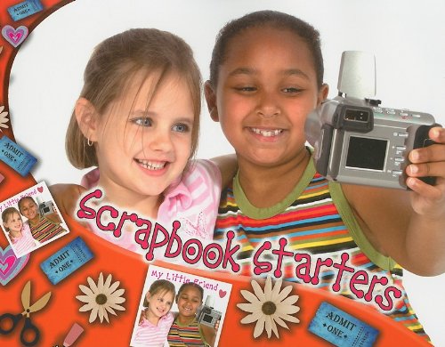 Scrapbook Starters by Tracy Nelson Maurer