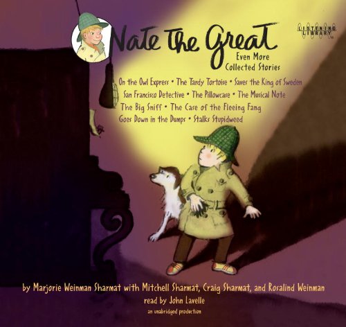 Nate the Great: Even More Collected Stories by Marjorie Weinman Sharmat