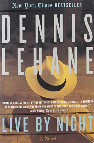 World Gone By: A Novel by Dennis Lehane