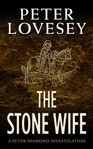 The Stone Wife by Peter Lovesey