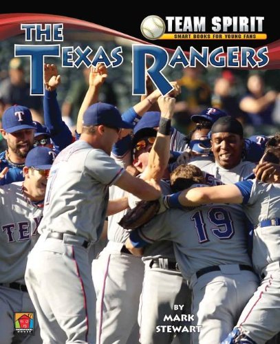 The Texas Rangers (Team Spirit) by Mark Stewart
