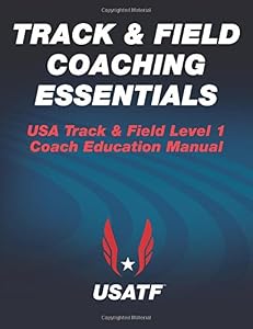 Track &amp; Field Coaching Essentials by USA Track & Field