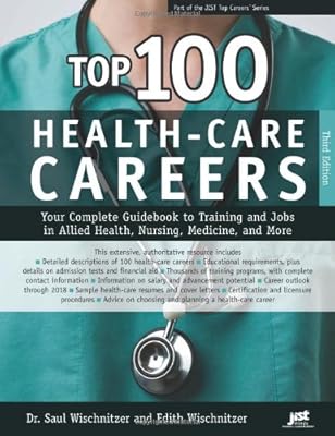 Top 100 Health-Care Careers