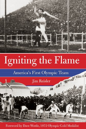 Igniting the Flame: America's First Olympic Team by Jim Reisler