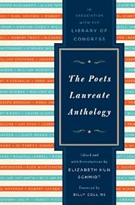 The Poets Laureate Anthology
