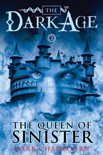 The Queen of Sinister by Mark Chadbourn
