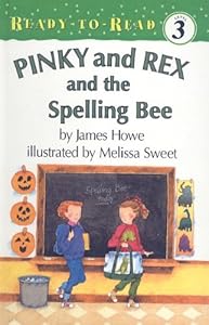 Pinky and Rex and the Spelling Bee (Ready-To-Read: Level 3 (Pb))