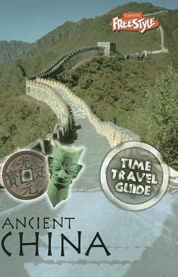 Ancient China (Time Travel Guides)