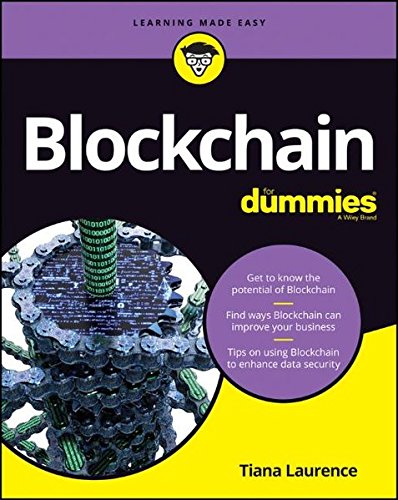 Blockchain For Dummies by Tiana Laurence