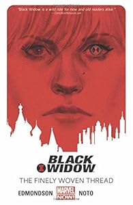 Black Widow Volume 1: The Finely Woven Thread