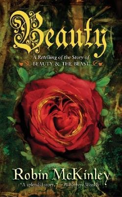 Beauty and the beast. by Robin McKinley