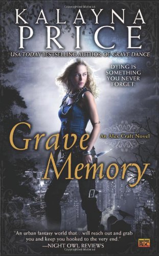 Grave Memory by Kalayna Price