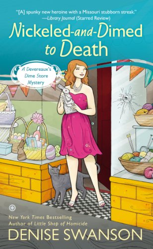 Nickeled-and-Dimed to Death: A Devereaux's Dime Store Mystery by Denise Swanson