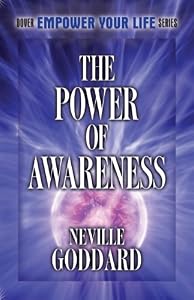 The Power of Awareness (Dover Empower Your Life)