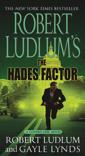 Robert Ludlum's The Hades Factor: A Covert-One Novel by Robert Ludlum