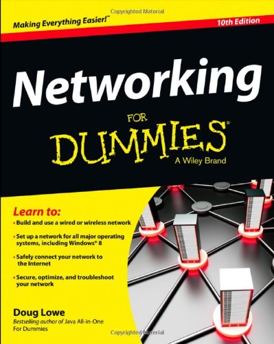 Networking For Dummies by Doug Lowe