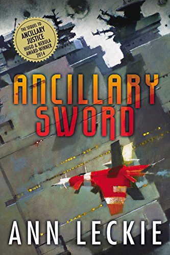 Ancillary sword by Ann Leckie