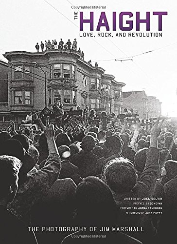 The Haight: Love, Rock, and Revolution