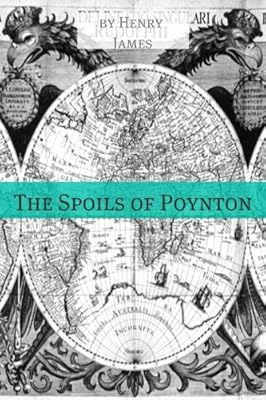 The Spoils of Poynton (Annotated - Includes Essay and Biography)