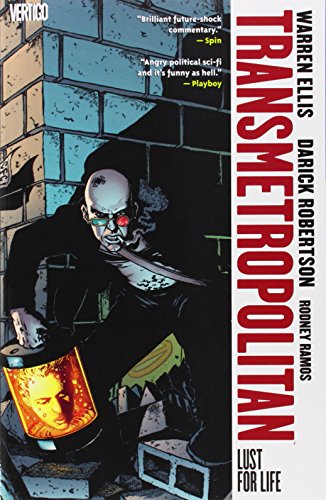 Transmetropolitan, Vol. 2: Lust For Life by Warren Ellis