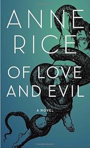 Of Love and Evil