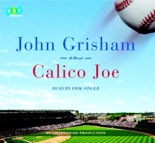 Calico Joe by John Grisham