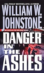 Danger In The Ashes.