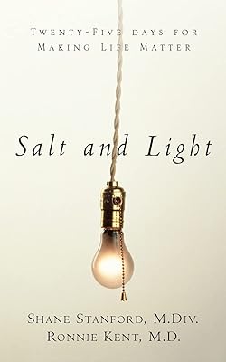 Salt and Light: Twenty-Five Days for Making Life Better