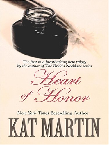 Heart of Honor by Kat Martin