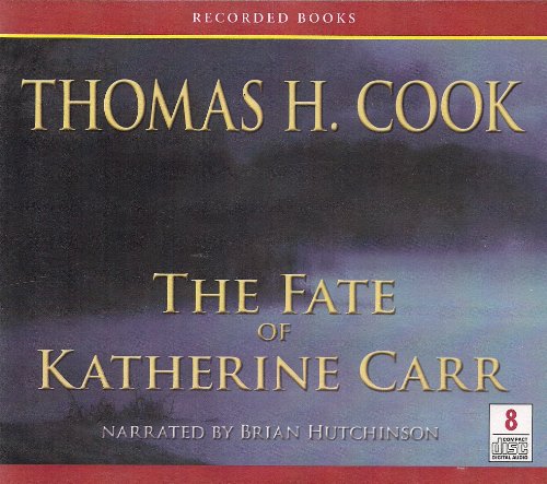 The Fate of Katherine Carr by Thomas Cook