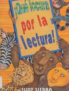 Que locura por la lectura / Wild About Books