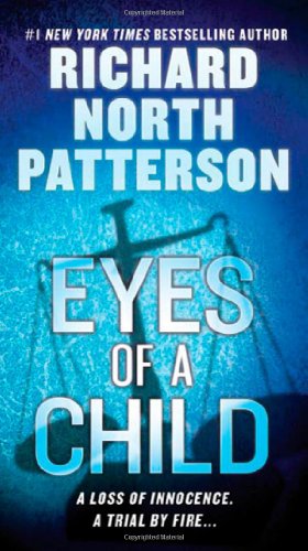Eyes of a Child by Richard North Patterson