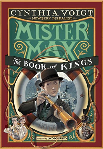 Mister Max: The Book of Kings: Mister Max 3 by Cynthia Voigt                       ,