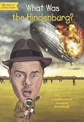 What Was The Hindenburg?