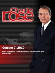 Charlie Rose - Mark Thompson (October 7, 2010)