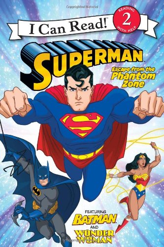 Superman Classic: Escape from the Phantom Zone by John Sazaklis