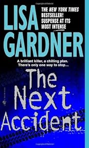 The Next Accident: An FBI Profiler Novel