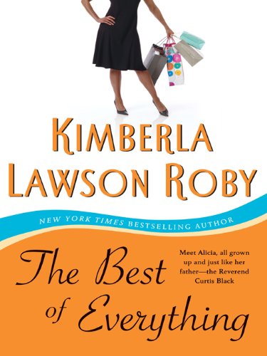 The Best of Everything: A Novel by Kimberla Lawson Roby