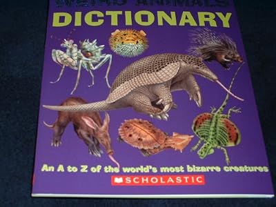 Weird Animals Dictionary