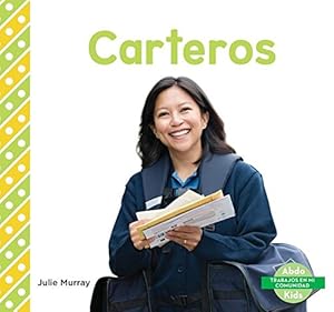 Carteros / Mail Carriers