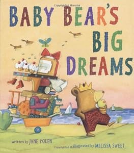 Baby Bear's Big Dreams