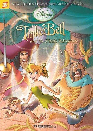 Disney Fairies Graphic Novel #5: Tinker Bell and the Pirate Adventure by Paola Mulazzi
