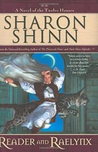 Reader and Raelynx (The Twelve Houses, Book 4)