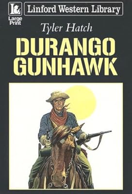 Durango Gunhawk (Linford Western Library)
