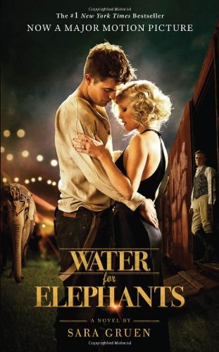 Water for Elephants by Sara Gruen