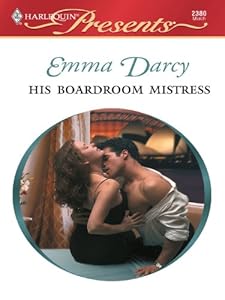 His Boardroom Mistress (Harlequin Presents)
