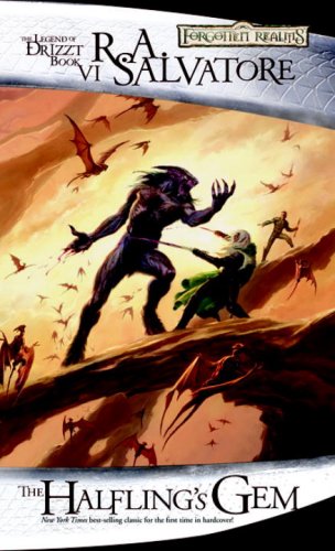 The Halfling's Gem: The Legend of Drizzt, Book VI by R.A. Salvatore