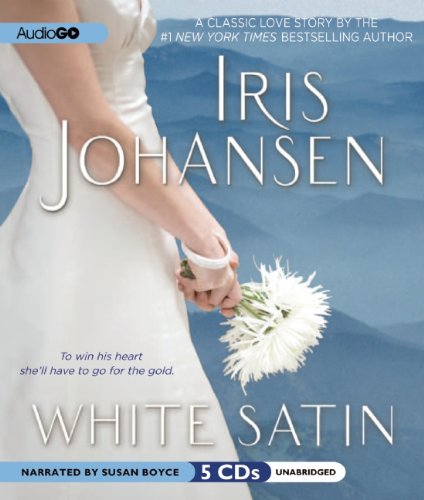 White Satin by Iris Johansen