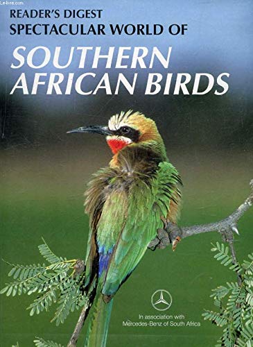 Spectacular world of southern African birds by Rod Baker