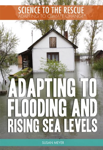 Adapting to flooding and rising sea levels by Susan Meyer